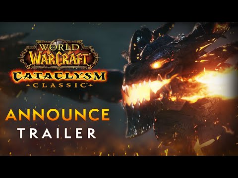 Cataclysm Classic Announce Trailer | World of Warcraft