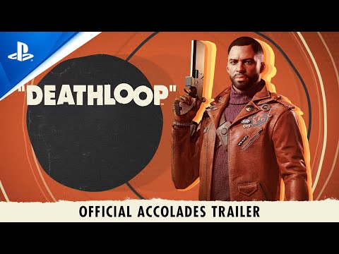 Deathloop - Accolades Trailer | PS5