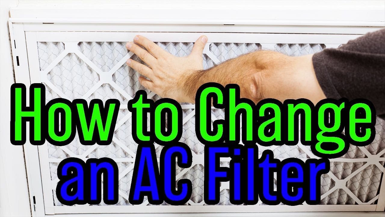 how-to-change-your-ac-filter-youtube