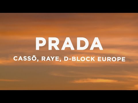 cassö x RAYE x D-Block Europe - Prada (Lyrics)
