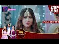 Nath Krishna Aur Gauri Ki Kahani | 6 June  2023 Full Episode 582 | Dangal TV