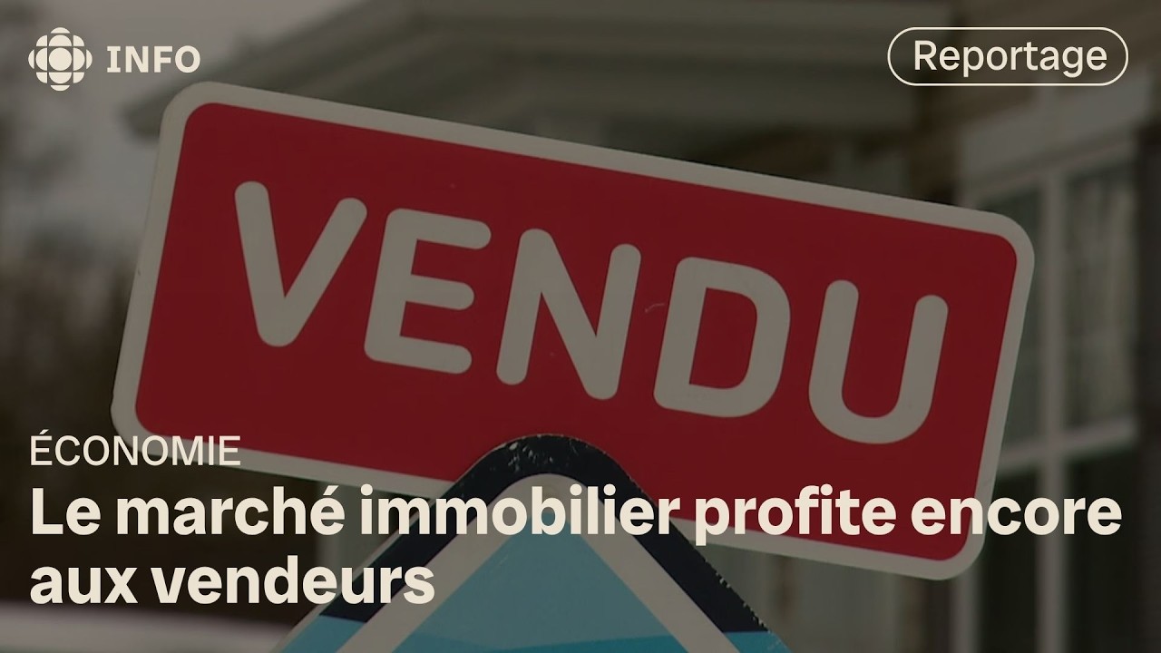 Un marché immobilier largement à l’avantage des vendeurs à Québec