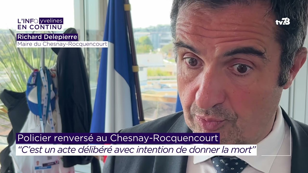 « Il y avait intention de donner la mort », le maire du Chesnay réagit après un refus d’obtempérer