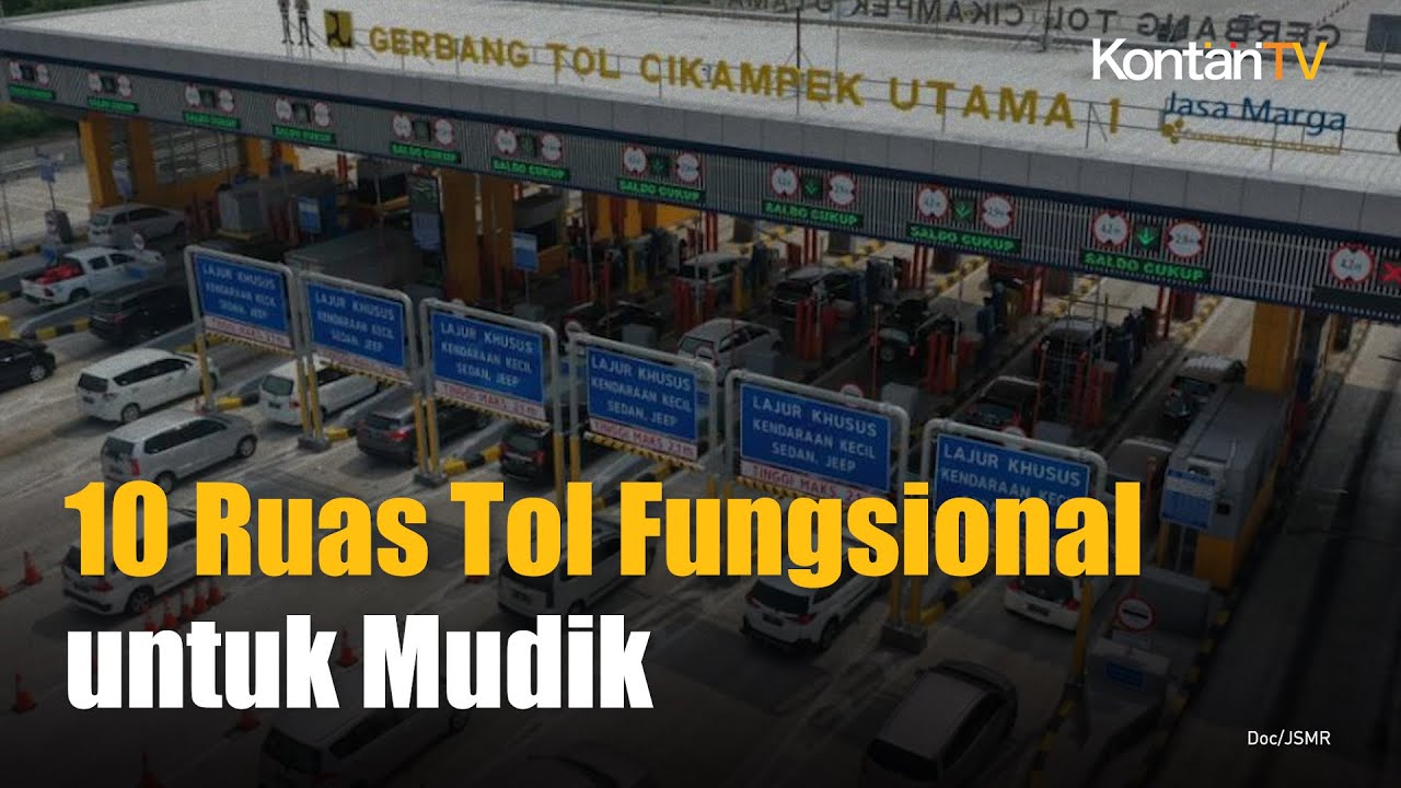 Ini Daftar Ruas Jalan Tol Fungsional Selama Mudik Lebaran