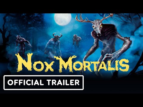 Nox Mortalis - Official Trailer