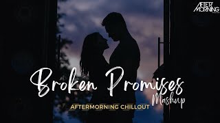 Broken Promises Sad Romantic Mashup 2 Aftermorning Video HD