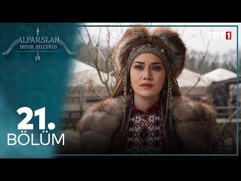 Alparslan Büyük Selçuklu 21. Bölüm