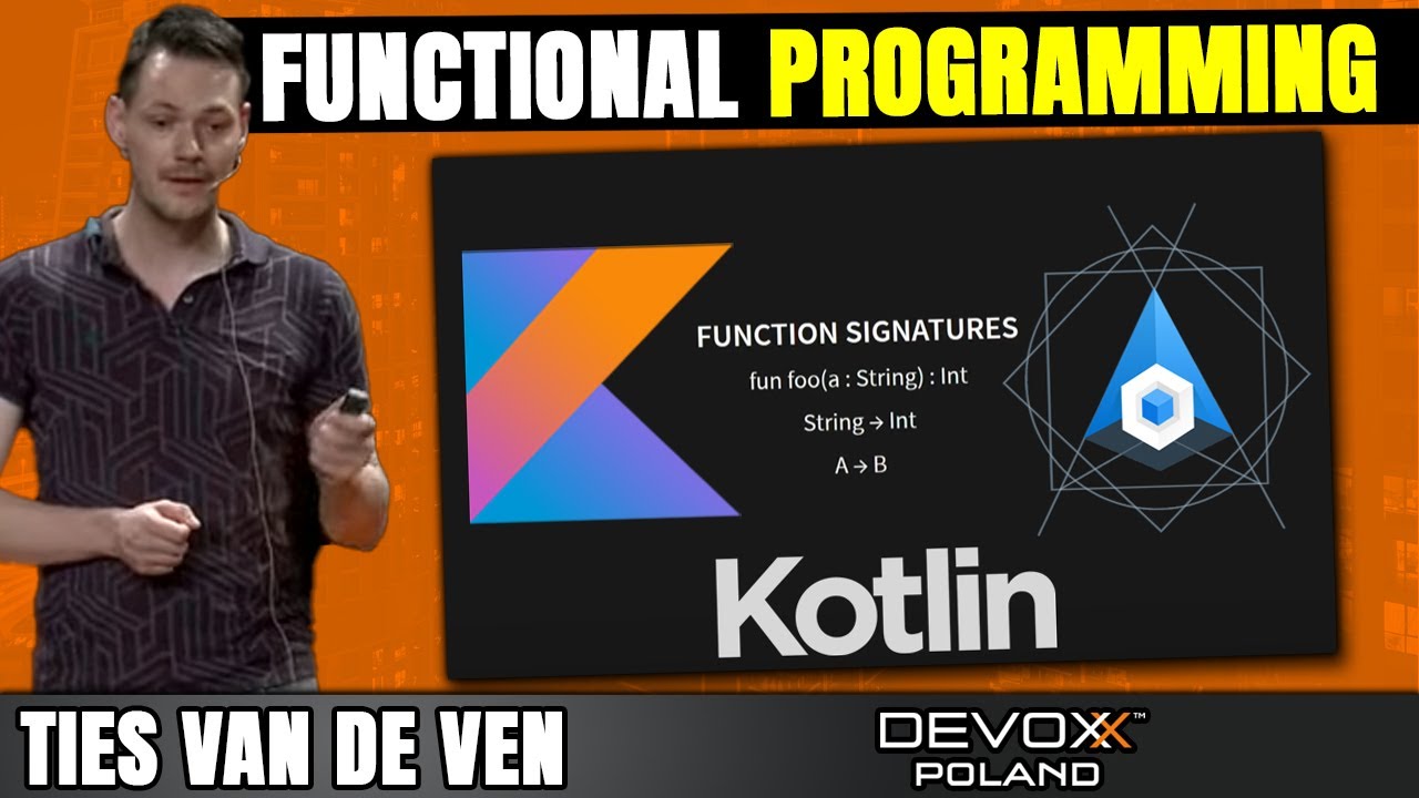 Functional programming in Kotlin: exploring Arrow • Ties van de Ven • Devoxx Poland 2022