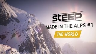 Steep - Made in the Alps Videó Sorozat #1 - The World