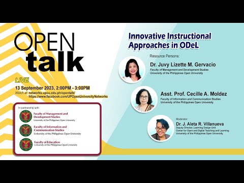 OPEN Talk on ODeL Teaching Innovations Episode 1 - Innovative Instructional Approaches in ODeL