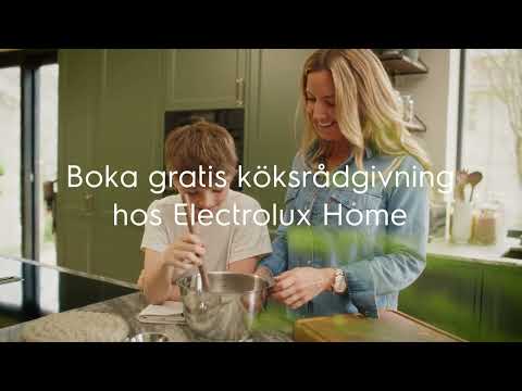Electrolux Home: Allt för ditt hem - Genom hela livet