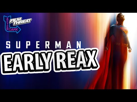LOOK UP? JAMES GUNN'S SUPERMAN EARLY REACTION! | Film Threat After Dark