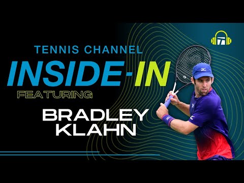 Bradley Klahn's Tennis Finale, The College Boom & Thoughts on Rune & Bublik | Inside-In Podcast