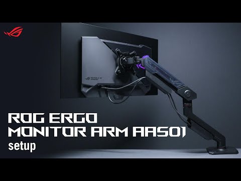ROG Ergo Monitor Arm AAS01 Setup  | ASUS SUPPORT