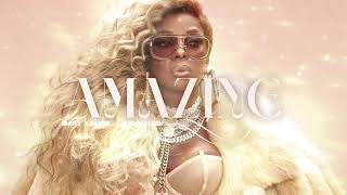 Amazing – Mary J Blige | Music Video