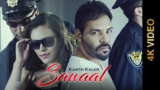Sawaal – Kanth Kaler