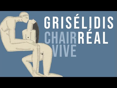 Vidéo de Grisélidis Réal