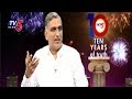 Minister Harish Rao Recollects 10 Years of Telangana