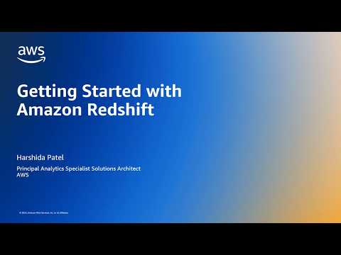 Amazon Redshift getting started | Amazon Web Services