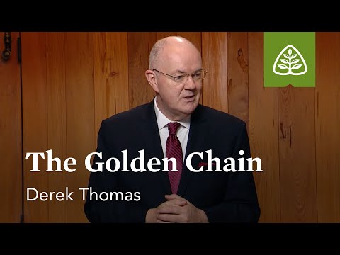 The Golden Chain: Romans 8 with Derek Thomas