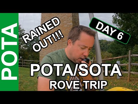 9 Day POTA/SOTA Rove - Day 6