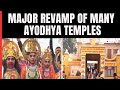 Ayodhya Ram Mandir: Ndtv Special Report: Many Unknown Ayodhya Temples Get A Facelift