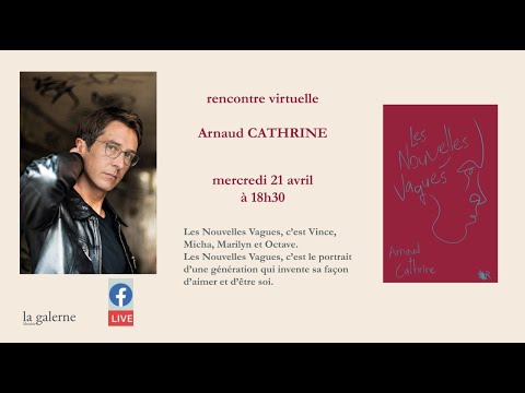Vidéo de Arnaud Cathrine