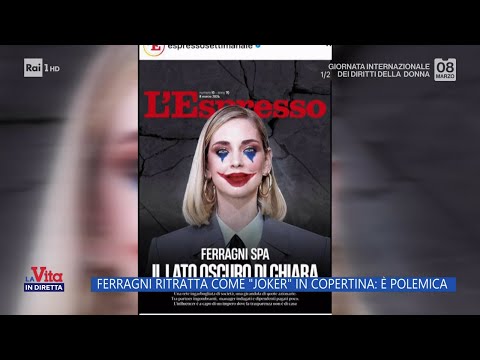 Chiara Ferragni ritratta come "Joker" in copertina: è polemica - La Vita in diretta - 08/03/2024