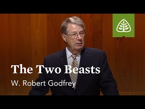 The Two Beasts: Blessed Hope - The Book of Revelation with W. Robert Godfrey