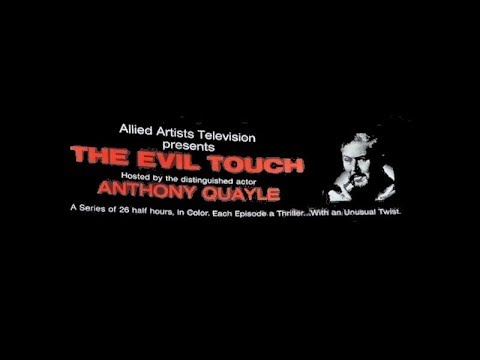 The Evil Touch'