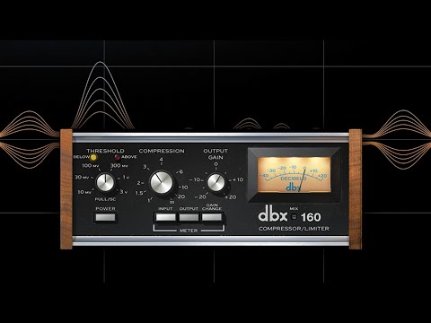 dbx 160 Compressor Sound Examples | UAD Native & UAD-2