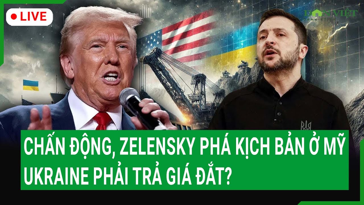 Trực tiếp: Sự thật chấn động, Zelensky phá kịch bản ở Mỹ, Ukraine phải trả giá đắt?