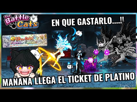 猫の動画サムネイル - El Ticket de Platino llega Mañana, En que Gastarlo y Eventos Secretos en Gatobolas - The Battle Cats