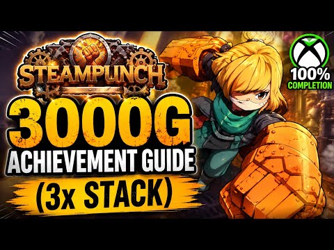 Steampunch 3000G Achievement Guide (3x Stack)