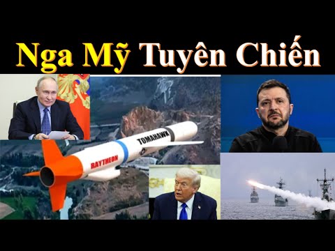 Trump lại GÁY ngay, Tomahawk đến kiev, Mỹ gửi thông điệp cứng rắn đến Nga Trung