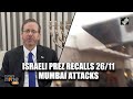 Israeli President Herzog Recalls 26\11 Mumbai Attacks | India Advocates Peace | News9  - 03:38 min - News - Video