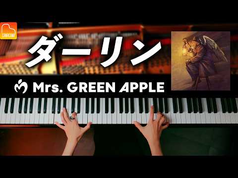 『ダーリン』Mrs.GREEN APPLE【18祭】ピアノで弾いてみた - Piano - CANACANA