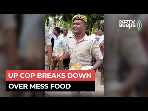 "Even Animals Won't Eat This": UP Cop Breaks Down Over Mess Food