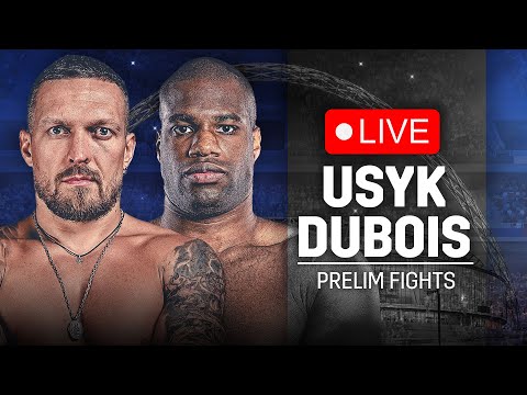 🥊 LIVE BOXING: Oleksandr Usyk vs. Daniel Dubois 2 • The Prelims | DAZN Boxing