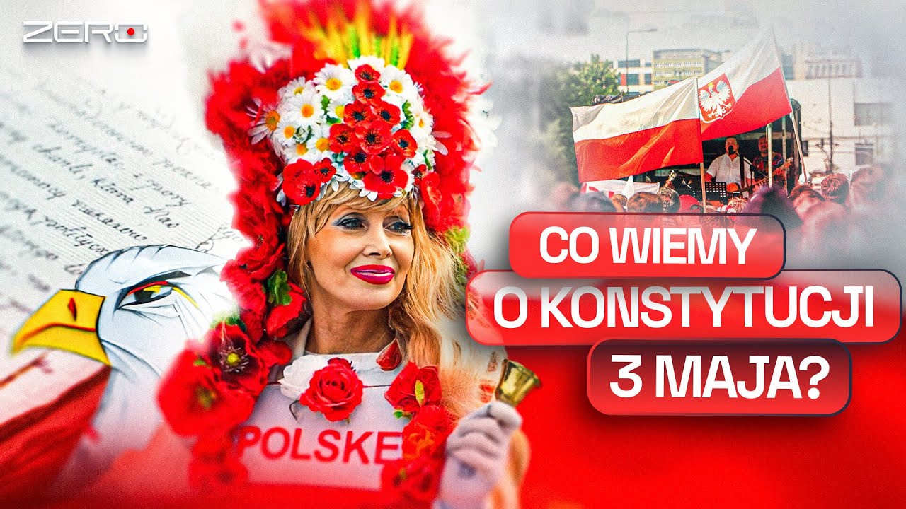 ŚWIĘTO KONSTYTUCJI 3 MAJA - JAK POLACY CELEBRUJĄ HISTORIĘ?