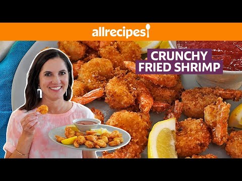 How to Make Crunchy Fried Shrimp | Easy Shrimp Recipe | Get Cookin? | Allrecipes.com