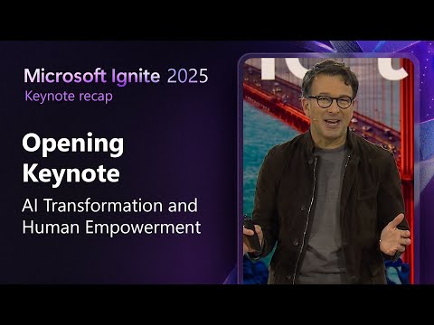 Opening Keynote with Judson Althoff | Microsoft Ignite 2025