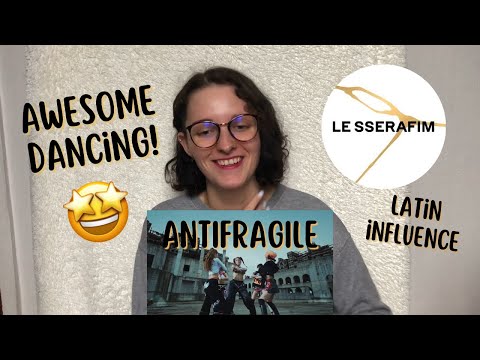 Vidéo LE SSERAFIM  'ANTIFRAGILE' MV REACTION