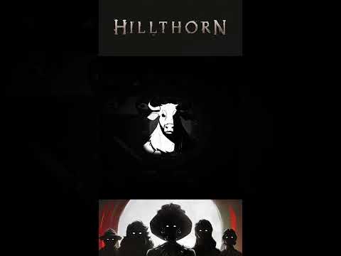 Hillthorn - Play the Demo now!
