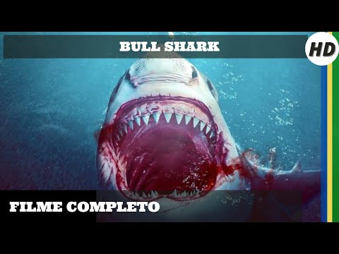 Bull Shark | HD | Ação | Filme Completo em Português