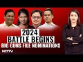 Lok Sabha Elections 2024 | Battle 2024 Begins: Big Guns File Nominations | Left Right & Centre