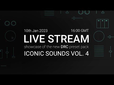 DRC 'Iconic Sounds Vol 4' Preset Pack - Listening Party + Prize Wheel Giveaways!