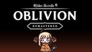 【The Elder Scrolls IV: Oblivion Remastered】return of grug