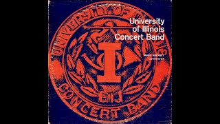 The University of Illinois Concert Band - Mark Hindsley LP #45
