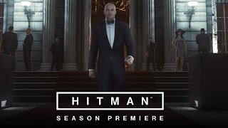 HITMAN - Season Premiere